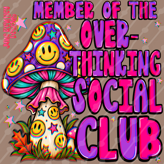 Member of the overthinking social club digital download