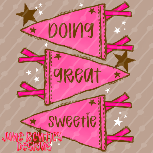 Doing great sweetie digital download