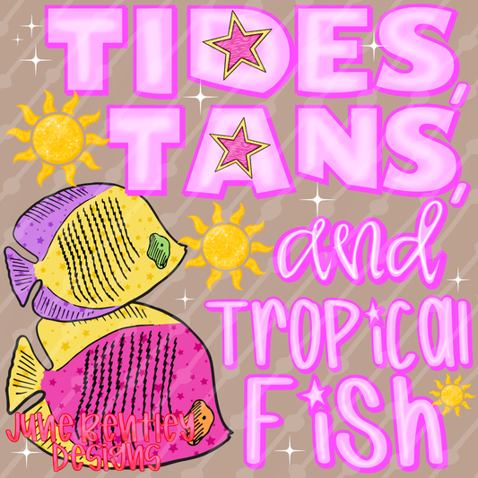 Tides, tans and tropical fish digital downloads