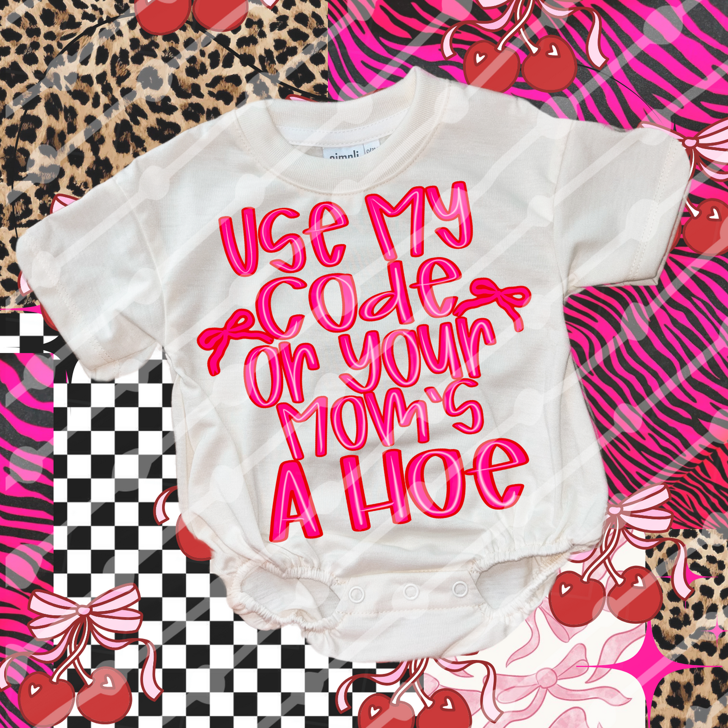Use My code or your mom’s a hoe Digital Download