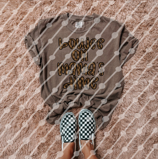 Boujee On Mama’s Dime Brown Checker Digital Download