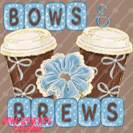 Bows & Brews digital download