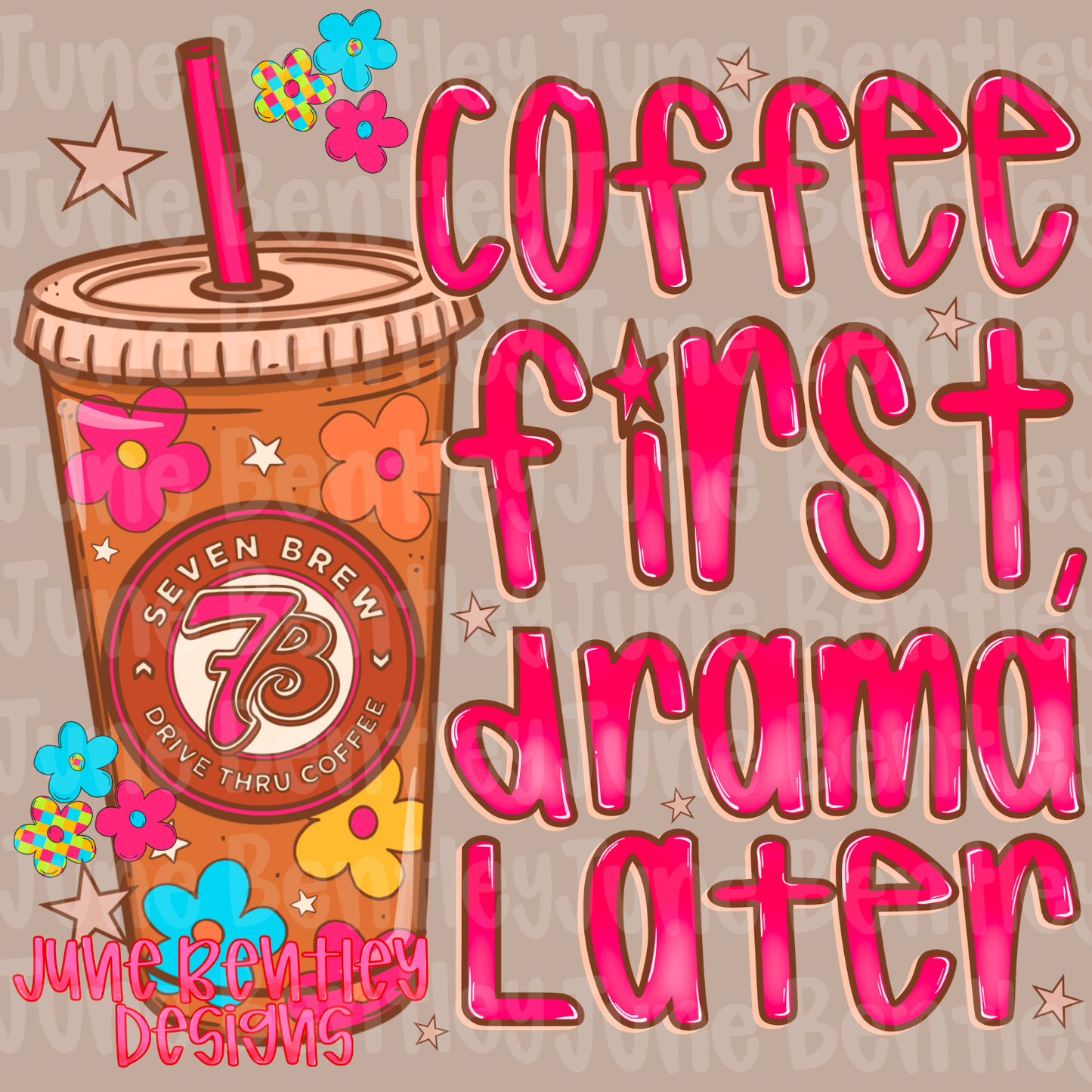 Coffe first drama later digital download