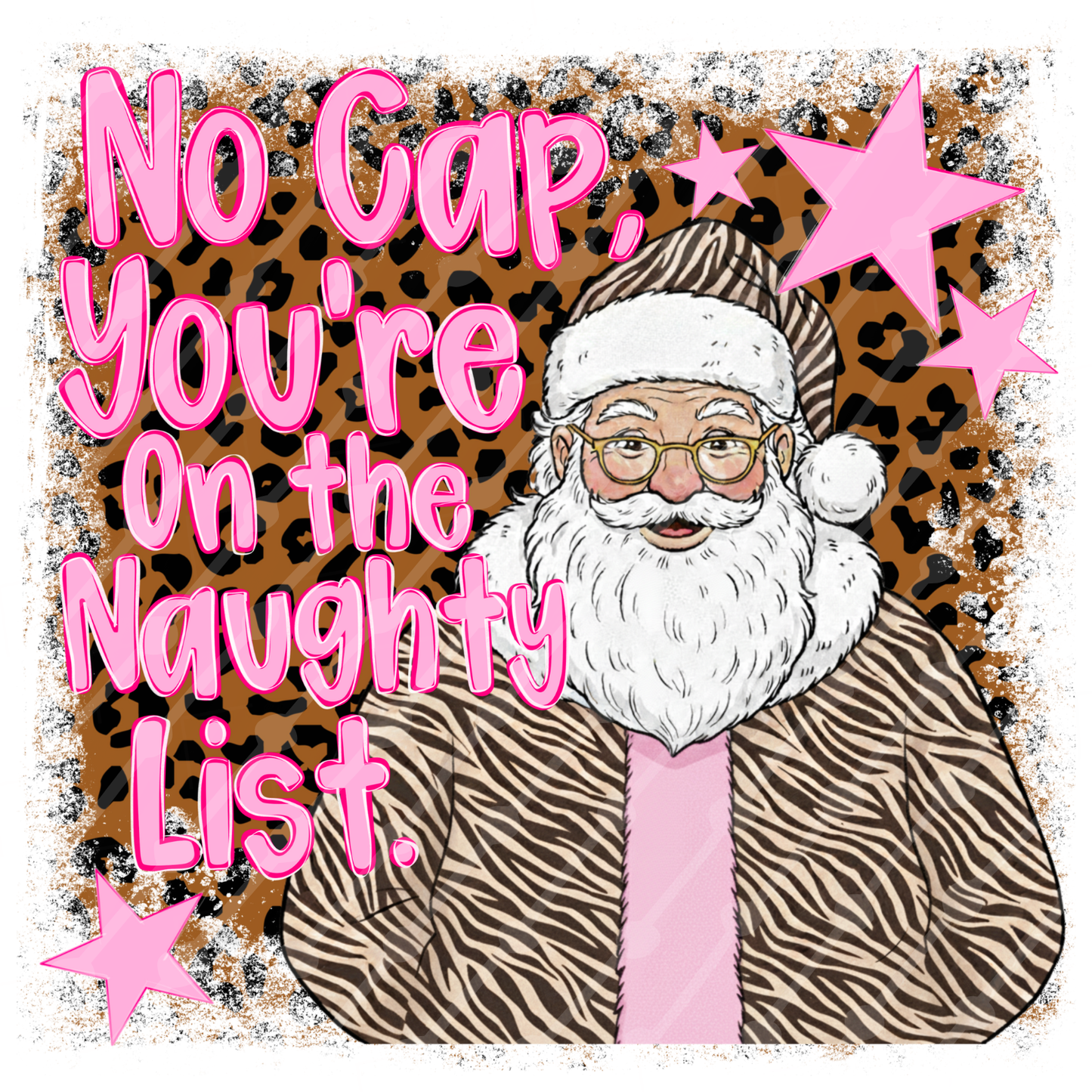 No cap you’re on the naughty list digital download