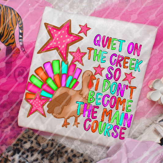 Quiet on the creek so I don’t become the main course digital download