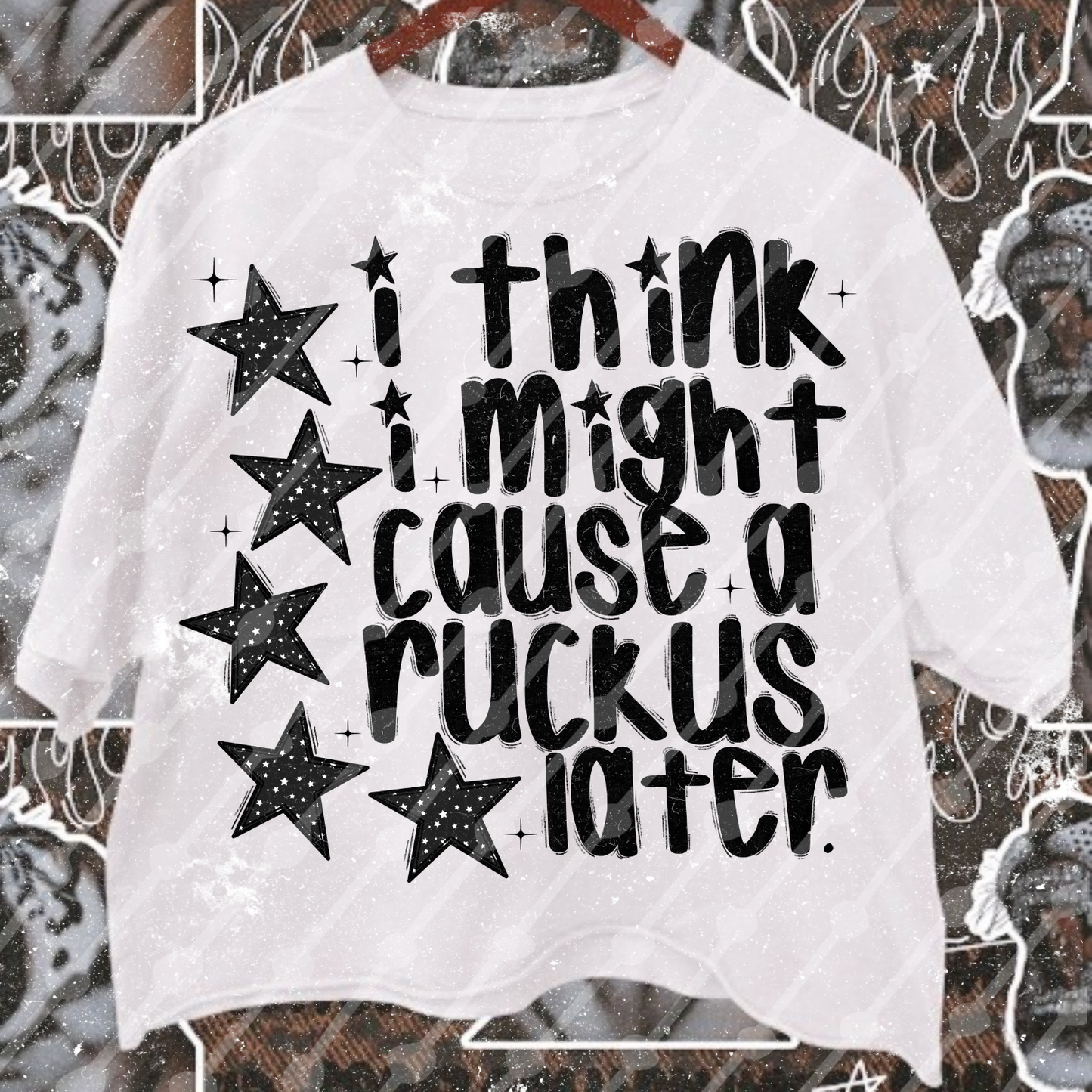 I think I might cause a ruckus later digital download