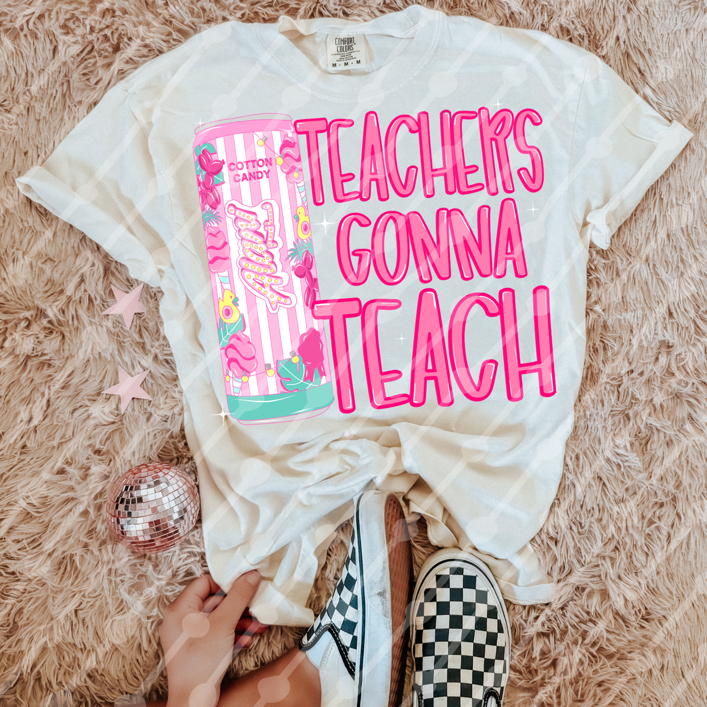 Teachers gonna teach cotton candy digital download