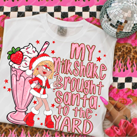 My milkshake brought Santa to the yard digital download