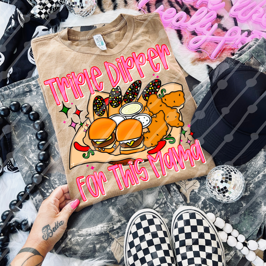Tripple dipper for this mama Digital download