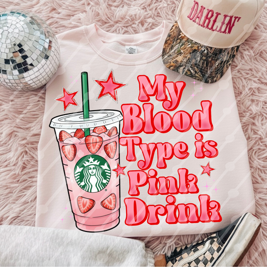 My blood type is pink drink digital download