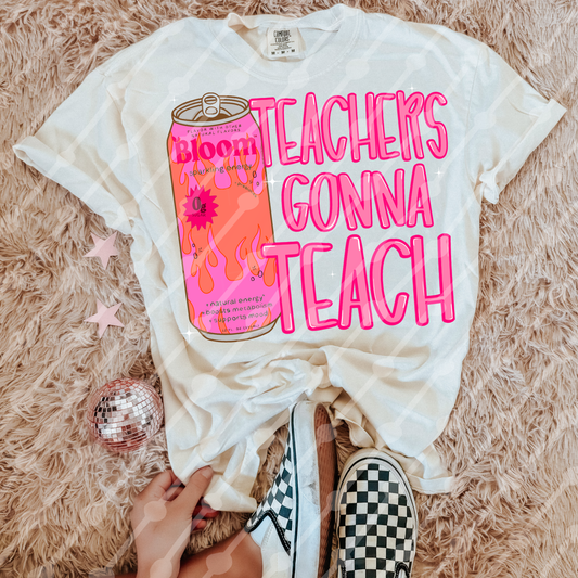 Teachers gonna teach bloom digital download