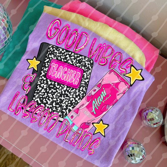 Good vibes and lesson plans pink slush digital download