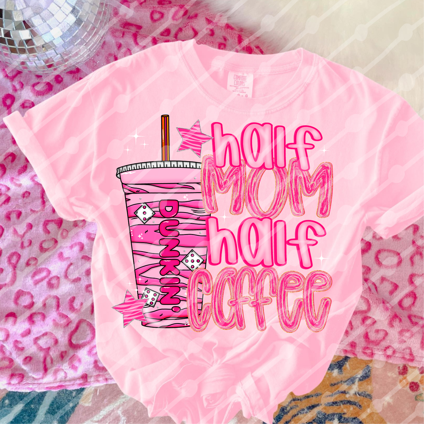 Half mom half coffee dunk digital download