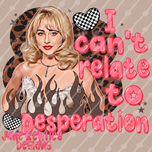 I can’t relate to desperation Sabrina digital download