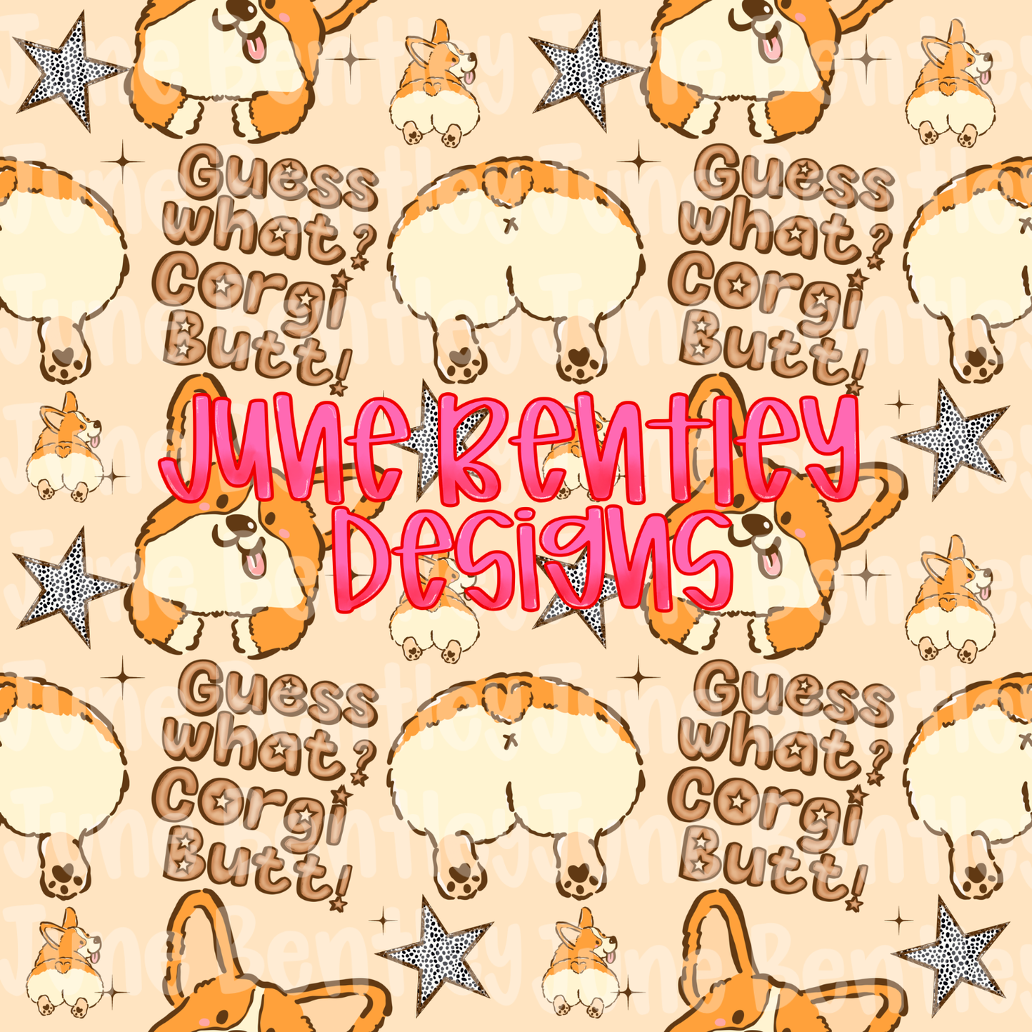Guess what? Corgi butt seamless digital download