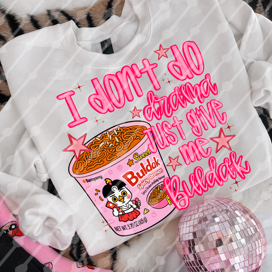 I don’t do drama just give me buldak digital download