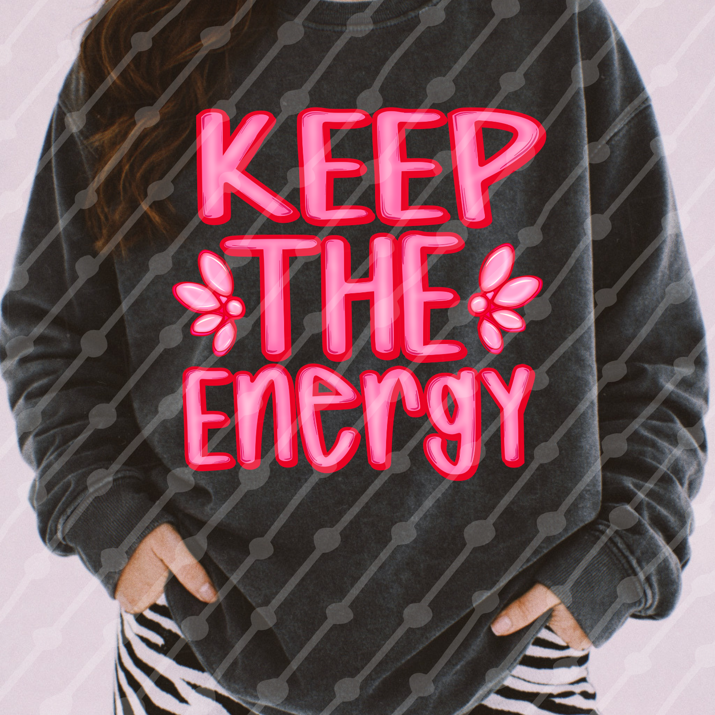 Keep the energy digital download