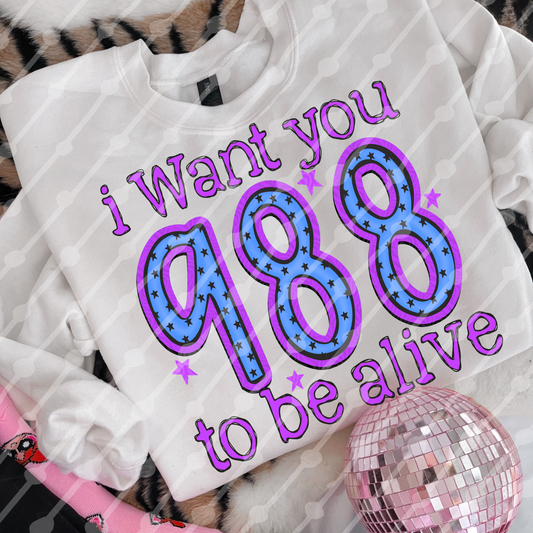 I want you to be alive 988 digital download