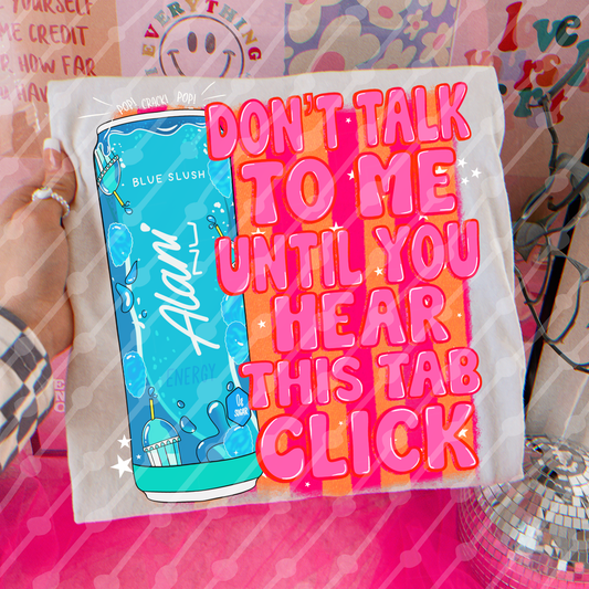 Don’t talk to me blue slush digital download