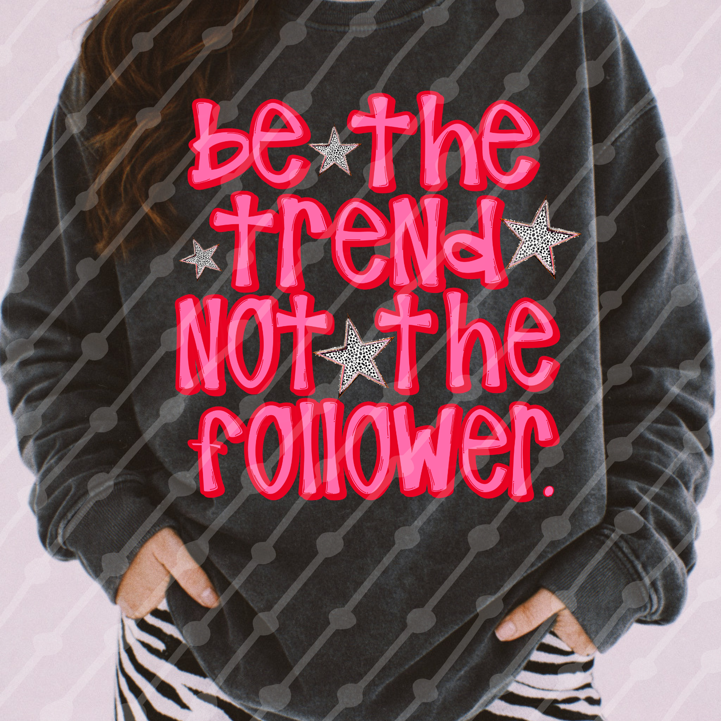 Be the trend digital download