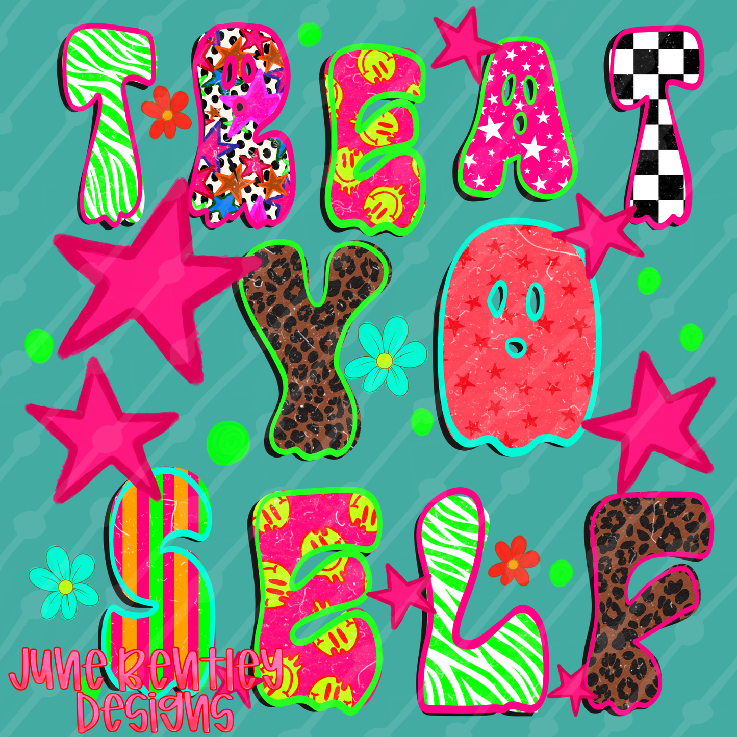 Treat yo self digital download
